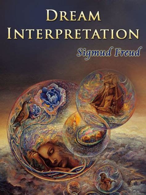 Dream Interpretation by Sigmund Freud | eBook | Barnes & Noble®