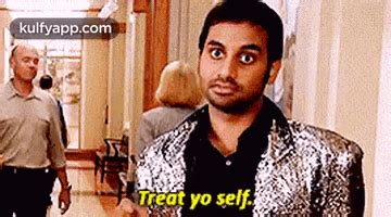 Treat Yo Self..Gif GIF - Treat yo self. Parks and-rec Hindi - Discover & Share GIFs