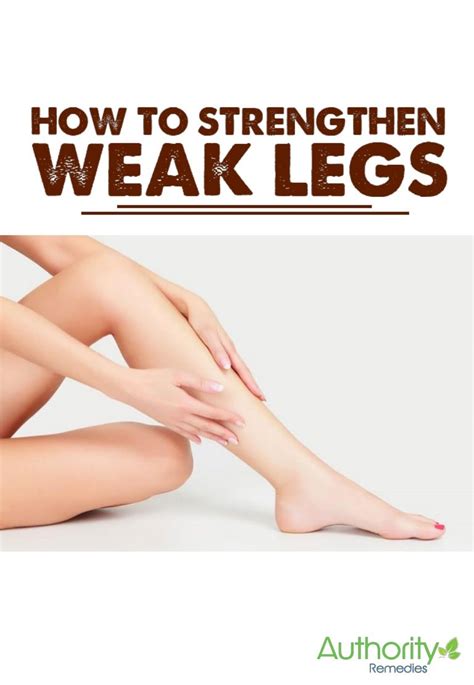 The most effective ways to strengthen weak legs