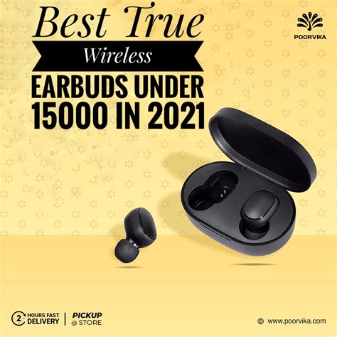 Best True Wireless earbuds under 15000 in 2021 - Poorvika Blog