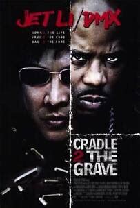 CRADLE 2 THE GRAVE Movie POSTER 27x40 Jet Li DMX Anthony Anderson Kelly Hu Tom | eBay