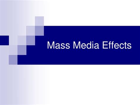 PPT - Mass Media Effects PowerPoint Presentation, free download - ID:5448361