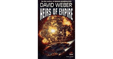 Heirs of Empire (Dahak, #3) by David Weber