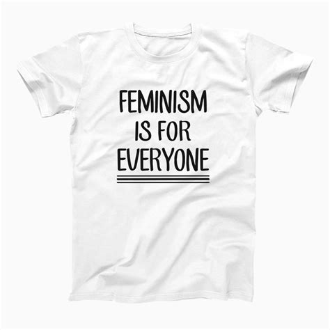 Feminism is for Everyone T Shirt | Mens tshirts, T shirt, Shirts