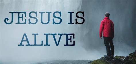 Jesus is Alive - The Kainos