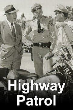 Highway Patrol (U.S. TV series) - Alchetron, the free social encyclopedia