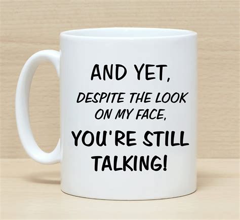 Funny mug, Mug with sayings, Funny coffee mug, Mug gift, Sarcasm mug ...