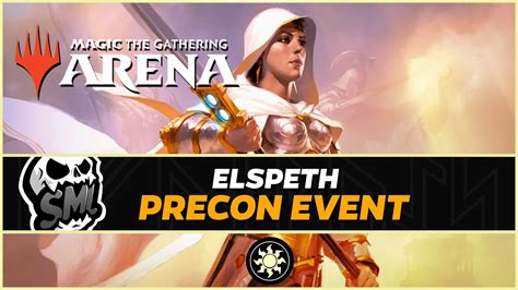 Elspeth Deck | Precon Event [Magic Arena] - YouTube