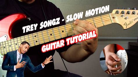 Trey Songz - Slow Motion Guitar Tutorial - YouTube