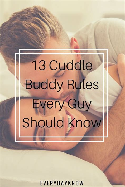 13 Cuddle Buddy Rules Every Guy Should Know (With images) | Cuddle buddy, Cuddling, Buddy guy