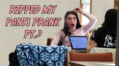 RIPPED MY PANTS PRANK! Part 3 - YouTube