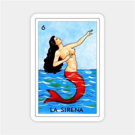 Mexican Loteria Art - La Sirena - Loteria - Magnet | TeePublic