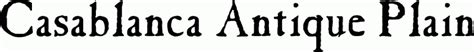 Casablanca Antique Plain Font | Free | No Signup Required