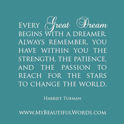 Harriet Tubman Quotes About Dreams. QuotesGram