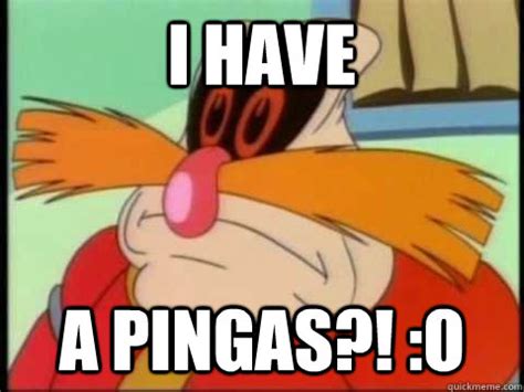 PINGAS memes | quickmeme