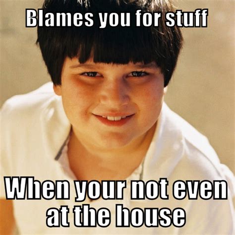 Blame | Annoying Childhood Friend | Know Your Meme