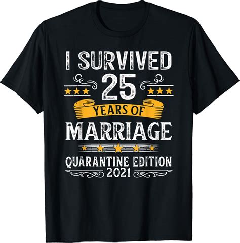 25th Wedding Anniversary Quarantine Gift 25 Years Couples T-Shirt ...