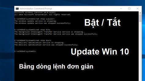 Tắt/Bật Update Windows 10 từ dòng lệnh đơn giản