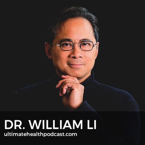 316: Dr. William Li - Is Your Diet Feeding Or Defeating Disease?