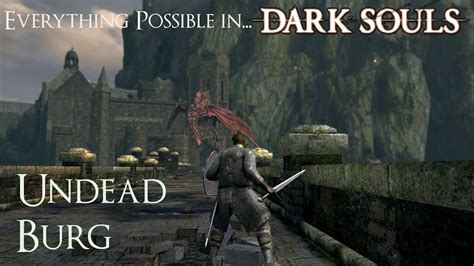 Dark Souls Walkthrough - Everything possible in... Undead Burg 2 - YouTube