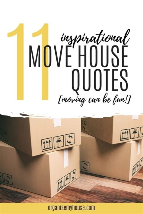 11 Inspirational Move House Quotes [Moving Home Is Fun!]