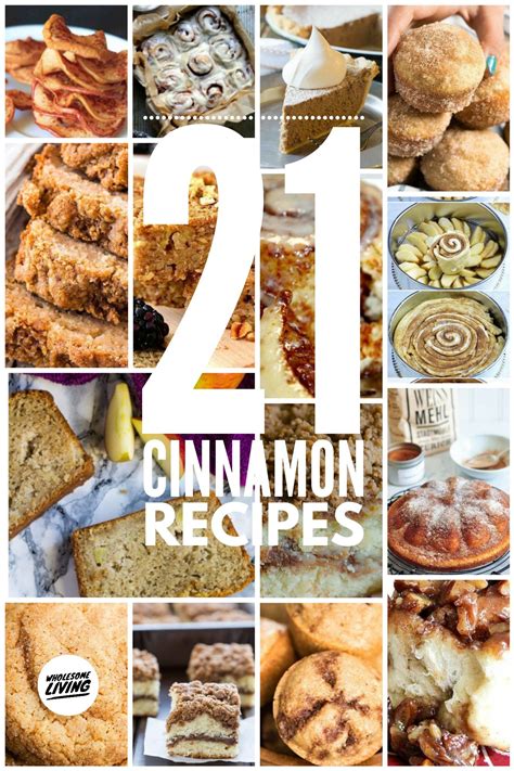 21 Cinnamon Recipes | Wholesome Living | Cinnamon recipes, Easy ...