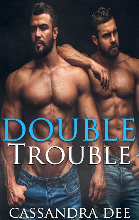 Double Trouble - Cassandra Dee Romance