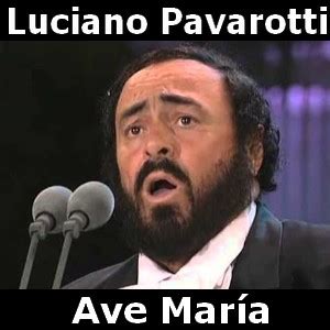 Luciano Pavarotti - Ave Maria - Acordes D Canciones - Guitarra y Piano