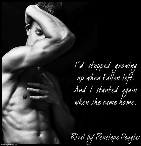 Rival by Penelope Douglas | Rival penelope douglas, Penelope douglas quotes, Fall away series ...