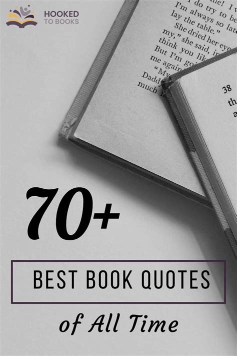 100 Best Book Quotes of All Time | Hooked to Books | Best quotes from ...