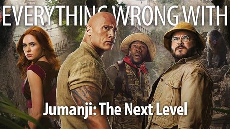 Everything Wrong With Jumanji: The Next Level In 16 Minutes Or Less in 2020 | Next level, Wrong ...