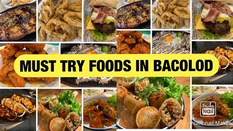 MUST TRY FOODS IN BACOLOD | Foodtrip | Ilonggo foods - YouTube