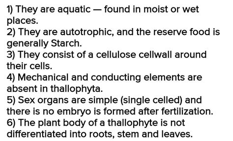 Write the characteristics of thallophyta - Brainly.in