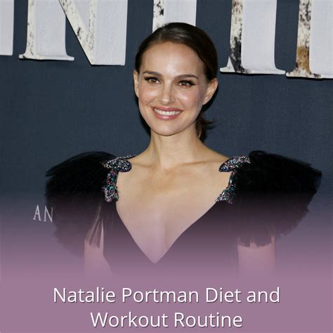 Natalie Portman Diet and Workout Routine - Rachael Attard