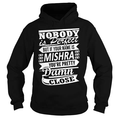 [New tshirt name tags] MISHRA Pretty Last Name Surname T-Shirt Shirts ...