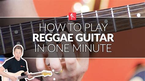 How to Play Reggae Guitar In One Minute - Guitar Lesson - YouTube