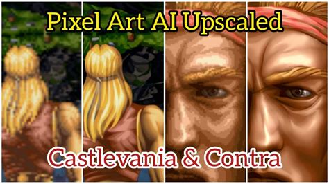 Castlevania & Contra AI Upscale for Pixel Art (Interesting results) Konami 8 bit & 16 bit - YouTube