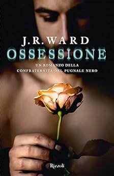 Ossessione di J.R. Ward, recensione