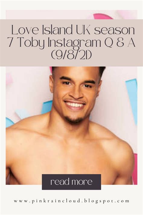 Love Island UK season 7 Toby Instagram Q & A (9/8/21) in 2022 | Love island, Instagram, Season 7