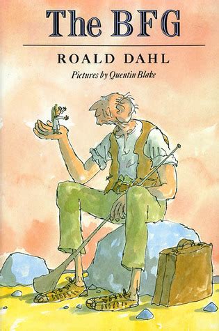 The BFG by Roald Dahl