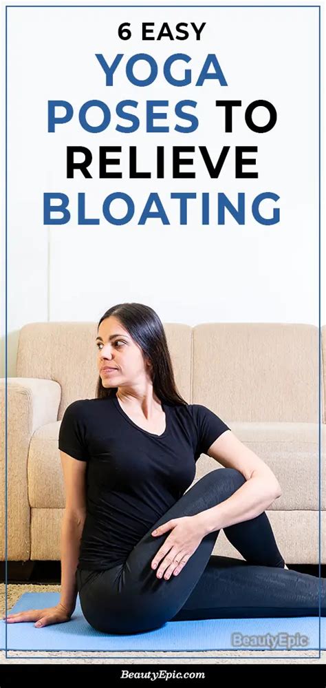 6 Best Yoga Poses To Relieve Bloating In 2024