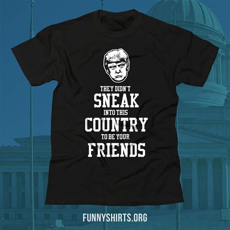 The Best Donald Trump Shirts For President's Day - FunnyShirts.org Blog