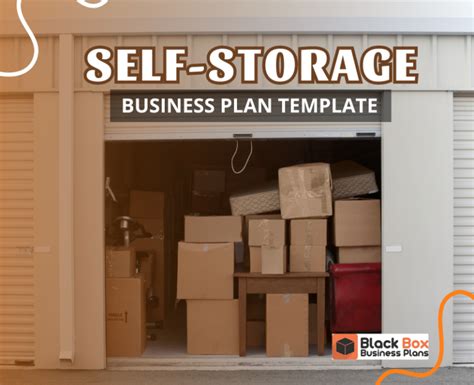 Self-Storage Business Plan Template - Black Box Business Plans