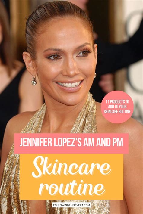 Jennifer Lopez skincare routine | 11 best-selling products | Celebrity ...