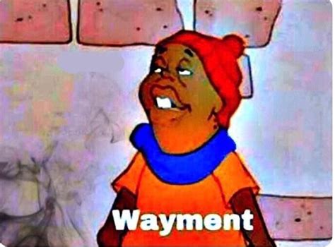 wayment meme | Memes, The incredibles, Funny memes