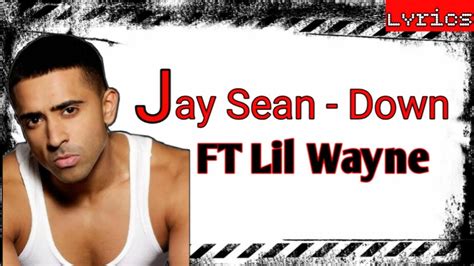 Jay Sean - Down ft. Lil Wayne | Lyrics - YouTube