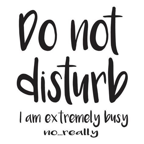 Digital Quote Art, Instant Download, Funny Quotes Print, Do Not Disturb ...