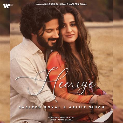 ‎Heeriye - Single by Jasleen Royal & Arijit Singh on Apple Music