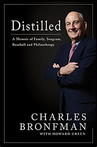 Charles Bronfman’s Memoir, “Distilled” – Beer Et Seq