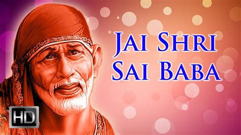 Shirdi Sai Baba Songs - Baba Sai Baba - Devotional Songs - Jai Shri Sai Baba - YouTube